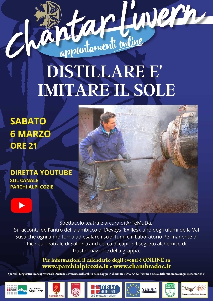 Chantar l'Uvern - DISTILLARE E' IMITARE IL SOLE - Spettacolo teatrale